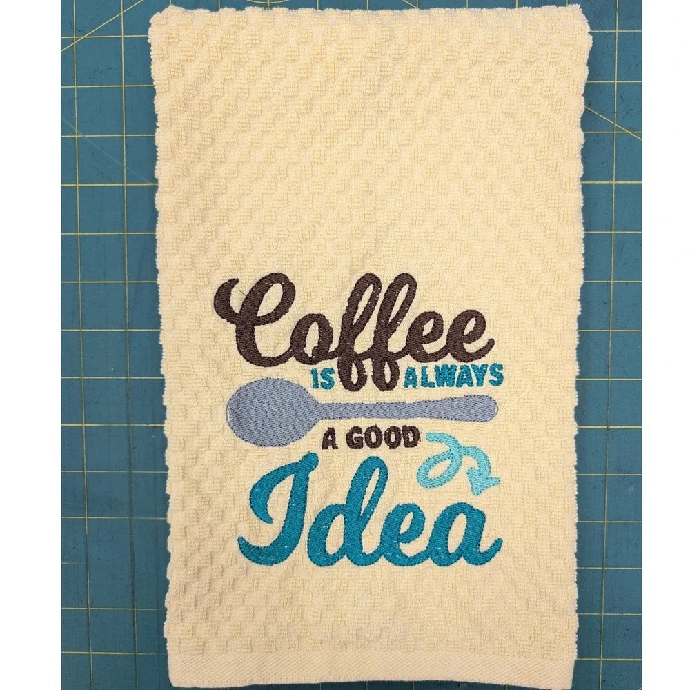 Coffee Is Always a Good Idea Kitchen Bath Bar Hand Towel Coffee Theme Kitchens